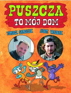Puszcza / To mój dom Pakiet