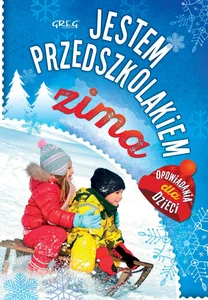 Jestem przedszkolakiem zima