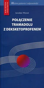 Połączenie tramadolu z deksketoprofenem