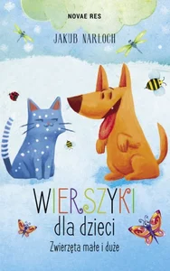 Wierszyki dla dzieci Zwierzęta małe i duże Wierszyki dla dzieci Zwierzęta małe i duże