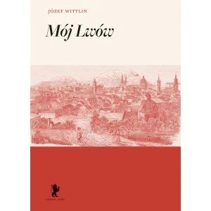 Mój Lwów Mój Lwów