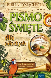 Pismo Święte dla młodych Biblia Tysiąclecia