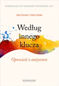 Według innego klucza Opowieść o autyzmie