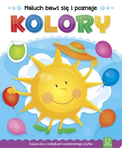 Maluch bawi się i poznaje Kolory Maluch bawi się i poznaje Kolory