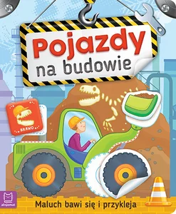 Maluch bawi się i przykleja Pojazdy na budowie