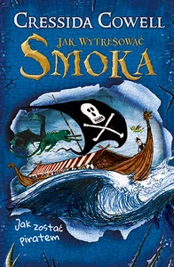 Jak zostać piratem Jak zostać piratem