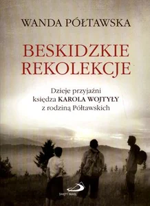 Beskidzkie rekolekcje Beskidzkie rekolekcje