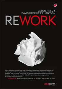 Rework Rework