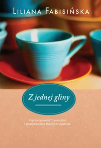 Z jednej gliny Z jednej gliny