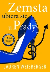 Zemsta ubiera się u Prady Powrót diabła