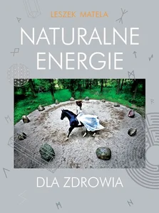 Naturalne energie dla zdrowia Naturalne energie dla zdrowia