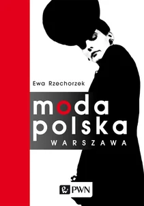 Moda Polska Warszawa Moda Polska Warszawa