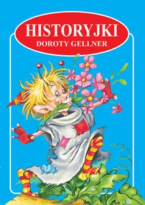 Historyjki Doroty Gellner