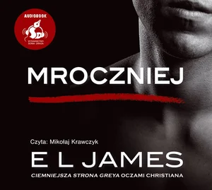 Mroczniej "Ciemniejsza strona Greya" oczami Christiana