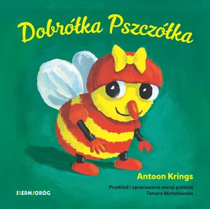 Dobrółka Pszczółka Dobrółka Pszczółka