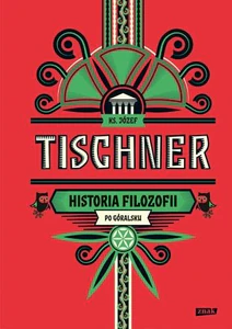 Historia filozofii po góralsku Historia filozofii po góralsku