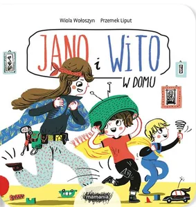 Jano i Wito W domu