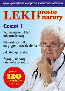 Leki prosto z natury Część 1