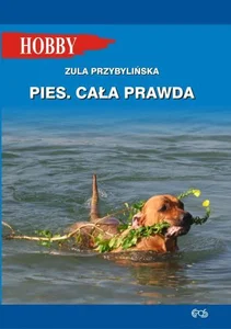 Pies Cała prawda Pies Cała prawda