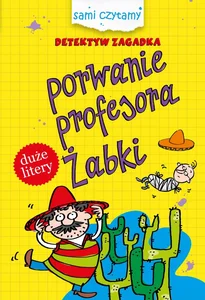 Detektyw zagadka Porwanie profesora Żabki