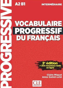 Vocabulaire progressif intermediare livre +CD3ed A2 B1