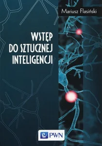 Wstęp do sztucznej inteligencji Wstęp do sztucznej inteligencji