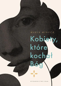 Kobiety które kochał Bóg Kobiety które kochał Bóg