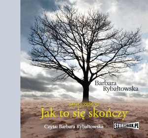 Jak to się skończy Saga część VI