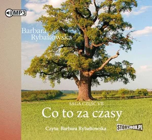 Co to za czasy Saga część VII