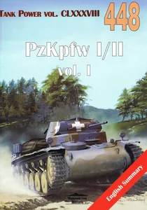 PzKpfw I/II vol. I. Tank Power vol. CLXXXVIII 448 PzKpfw I/II vol. I. Tank Power vol. CLXXXVIII 448