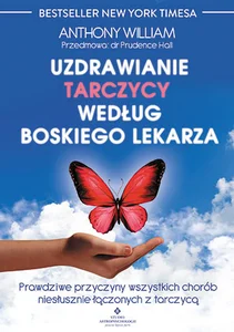 Uzdrawianie tarczycy według boskiego lekarza Uzdrawianie tarczycy według boskiego lekarza