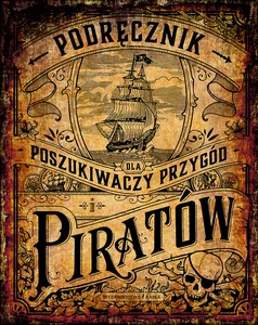Podręcznik dla poszukiwaczy przygód i piratów Podręcznik dla poszukiwaczy przygód i piratów