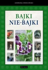 Bajki nie-Bajki Bajki nie-Bajki