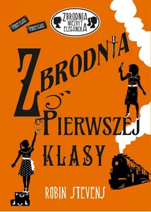 Zbrodnia pierwszej klasy Zbrodnia pierwszej klasy