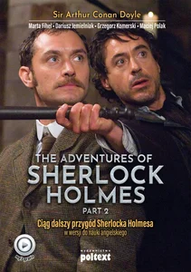 The Adventures of Sherlock Holmes (part II) Przygody Sherlocka Holmesa w wersji do nauki angielskiego