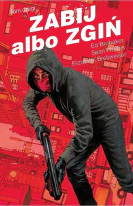 Zabij albo zgiń Tom 2 Zabij albo zgiń Tom 2