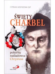 Święty Charbel pokorny nasladowca Chrystusa Święty Charbel pokorny nasladowca Chrystusa