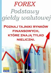 Forex 1 Podstawy Giełdy Walutowej Forex 1 Podstawy Giełdy Walutowej
