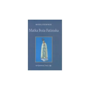 Modlitewnik Matka Boża Fatimska