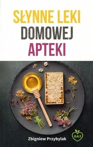 Słynne leki domowej apteki Słynne leki domowej apteki