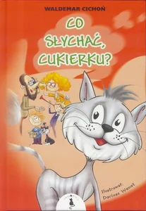 Co słychać Cukierku?