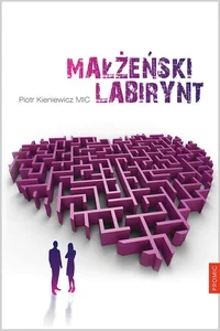 Małżeński labirynt Małżeński labirynt