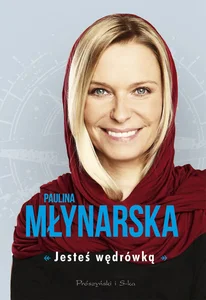 Jesteś wędrówką