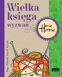 Hania Humorek Wielka księga wyzwań