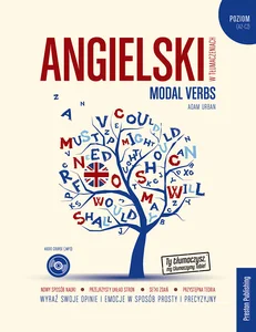 Angielski w tłumaczeniach Modal verbs CD (MP3)