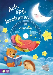 Ach śpij kochanie + CD