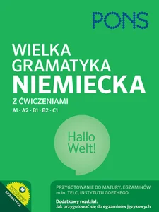 Wielka gramatyka niemiecka z ćwiczeniami Wielka gramatyka niemiecka z ćwiczeniami