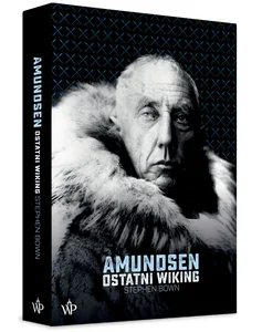 Amundsen Ostatni Wiking Amundsen Ostatni Wiking