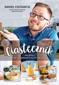 Ciastecznik Przepisy na ciasta i desery