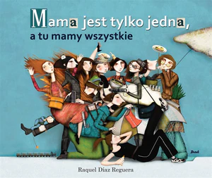 Mama jest tylko jedna Mama jest tylko jedna